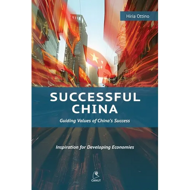 Successful China: Guiding Values of China's Success