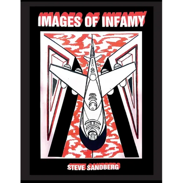 Images of Infamy: Second Edition