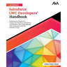 Ultimate Salesforce LWC Developers' Handbook