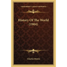 History Of The World (1904)