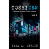 Toshiden: Exploring Japanese Urban Legends: Volume Three