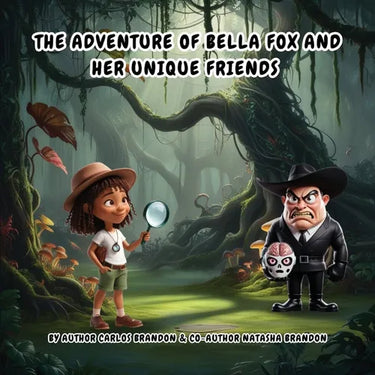 The adventure of Bella Fox and her unique friends