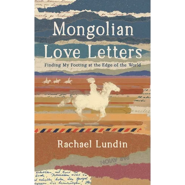 Mongolian Love Letters