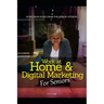 Work at Home & Digital Marketing for Seniors: Work from home ideas for Seniors