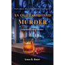 An Old Fashioned Murder