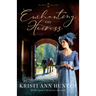 Enchanting the Heiress