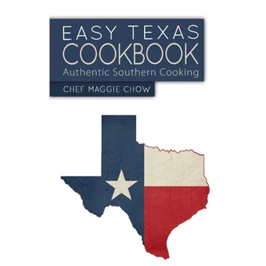 Easy Texas Cookbook: Authentic Southern Cooking