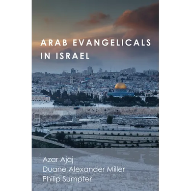 Arab Evangelicals in Israel
