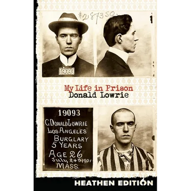 My Life in Prison (Heathen Edition)