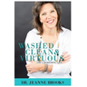 Washed Clean & Virtuous: God's Redeeming Love