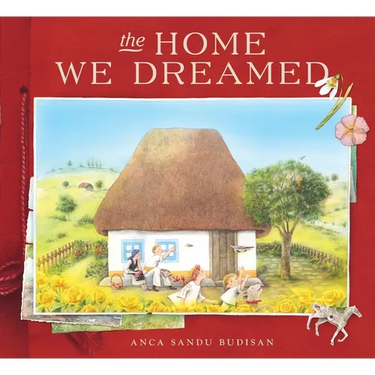 The Home We Dreamed