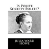 Is Polite Society Polite?