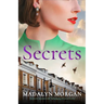 Secrets: Absolutely Unputdownable and Gripping Historical Fiction
