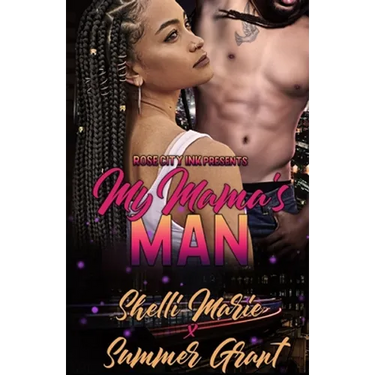 My Mama's Man (Standalone)