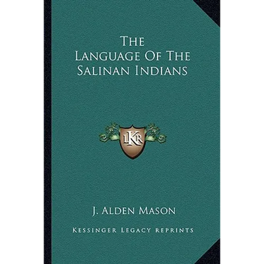 The Language Of The Salinan Indians