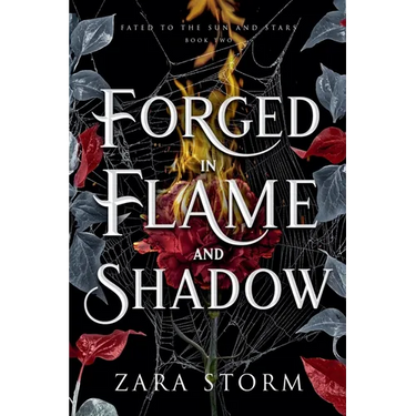 Forged in Flame and Shadow
