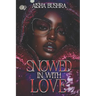 Snowed In With Love