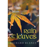 Rain on the Leaves