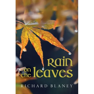 Rain on the Leaves