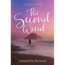 The Second Wind: A small town, second chance, steamy romance