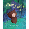 A Poem Is a Firefly