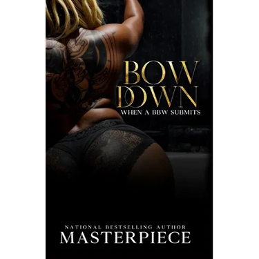 Bow Down: When A Bbw Submits