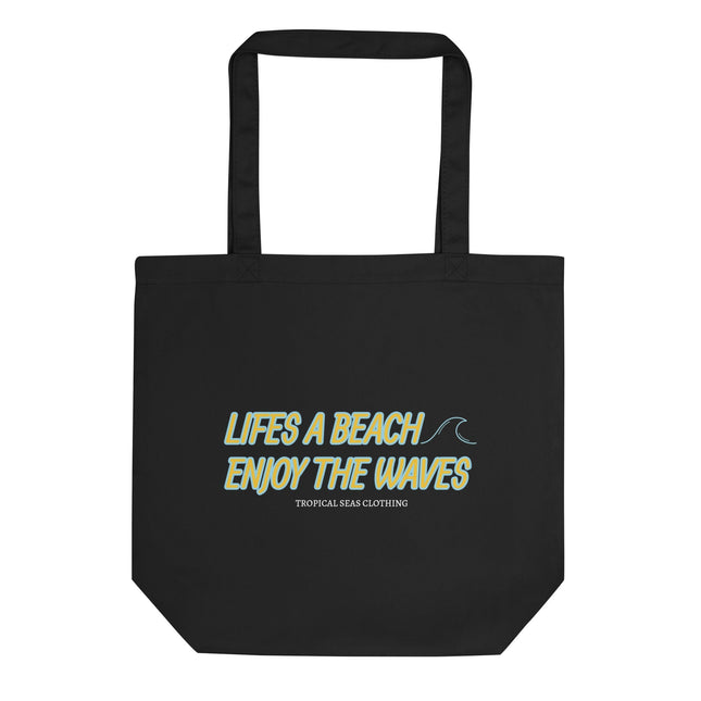 Life's a Beach Eco Tote Bag by Tropical Seas Clothing