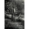 Florida Water: Poems