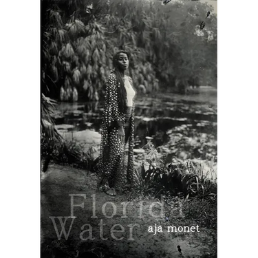 Florida Water: Poems