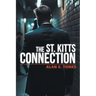 The St. Kitts Connection
