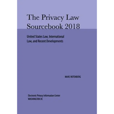 Privacy Law Sourcebook 2018