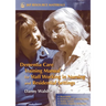 Dementia Care Training Manual for Staff Working in Nursing and Residential Settings
