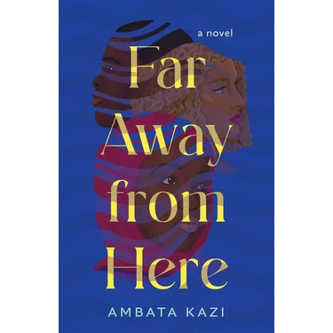 Far Away from Here