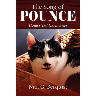 The Song of Pounce: Homestead Harmonies