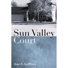 Sun Valley Court