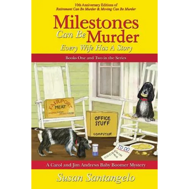 Milestones Can Be Murder: A Baby Boomer Mystery Boxed Set (Books 1-2): Every Wife Has a Story
