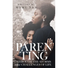 Parenting Through the Storms and Challenges of Life