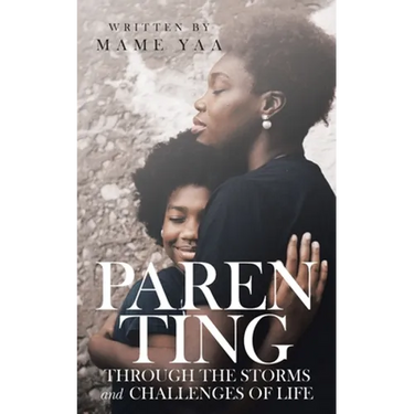 Parenting Through the Storms and Challenges of Life