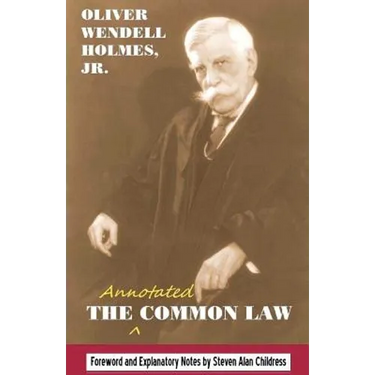 The annotated Common Law: with 2010 Foreword and Explanatory Notes
