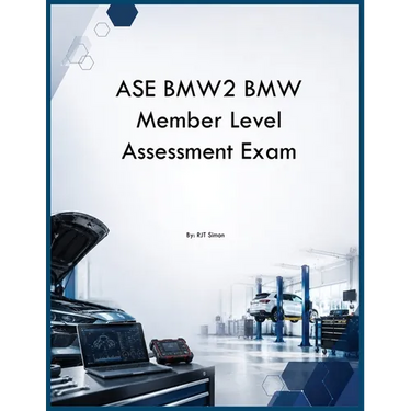 ASE BMW2 BMW Member Level Assessment Exam