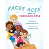 Racee Acee and the Toboggan Race
