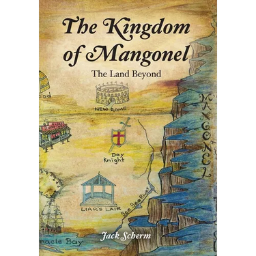 The Kingdom of Mangonel: The Land Beyond