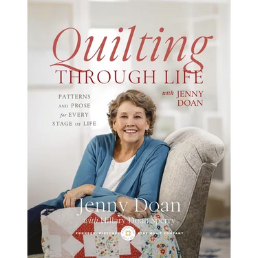 Quilting Through Life: Patterns and Prose for Every Stage of Life (Spiral Bound to Lay Flat)