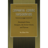 Comparative Economic Transformations: Mainland China, Hungary, the Soviet Union, and Taiwan