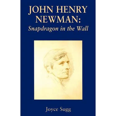 John Henry Newman: Snapdragon
