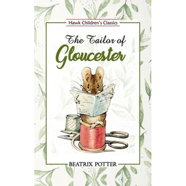 The Tailor of Gloucester