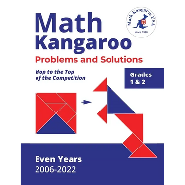 Math Kangaroo Problems and Solutions - Grades 1 & 2 - Even Years