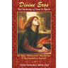 Divine Eros: On Yoga, Meditation, Mysticism, & the Kundalini Process