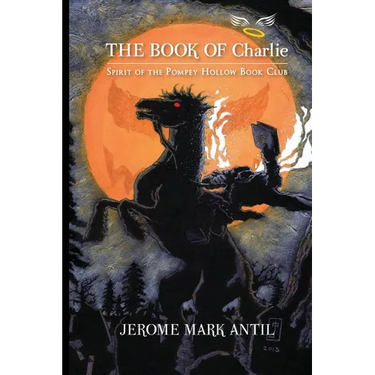 The Book of Charlie: Spirit of the Pompey Hollow Book Club
