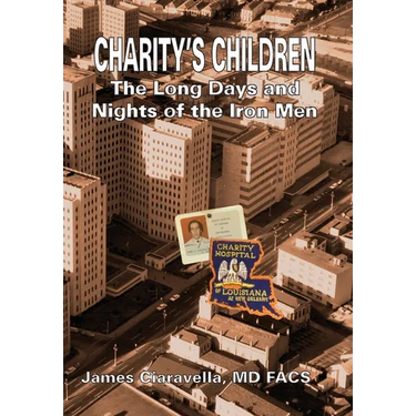Charity's Children: The Long Days and Nights of the Iron Men